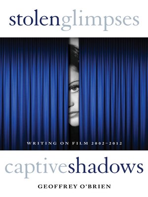 cover image of Stolen Glimpses, Captive Shadows